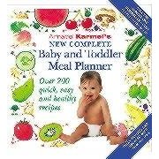 annabel karmels new complete baby and toddler meal planner