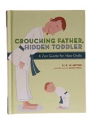 Crouching Father, Hidden Toddler Book