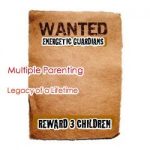 Legacy of a Lifetime: If we’re not here, who do we want to take the kids?