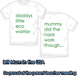brit mum in the USA. top marks at our parent teacher meeting