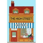 The High Street by Alice Melvin